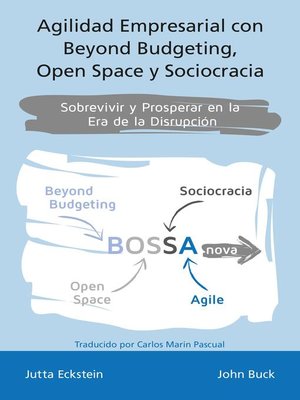 cover image of Agilidad empresarial con Beyond Budgeting, Open Space y Sociocracia